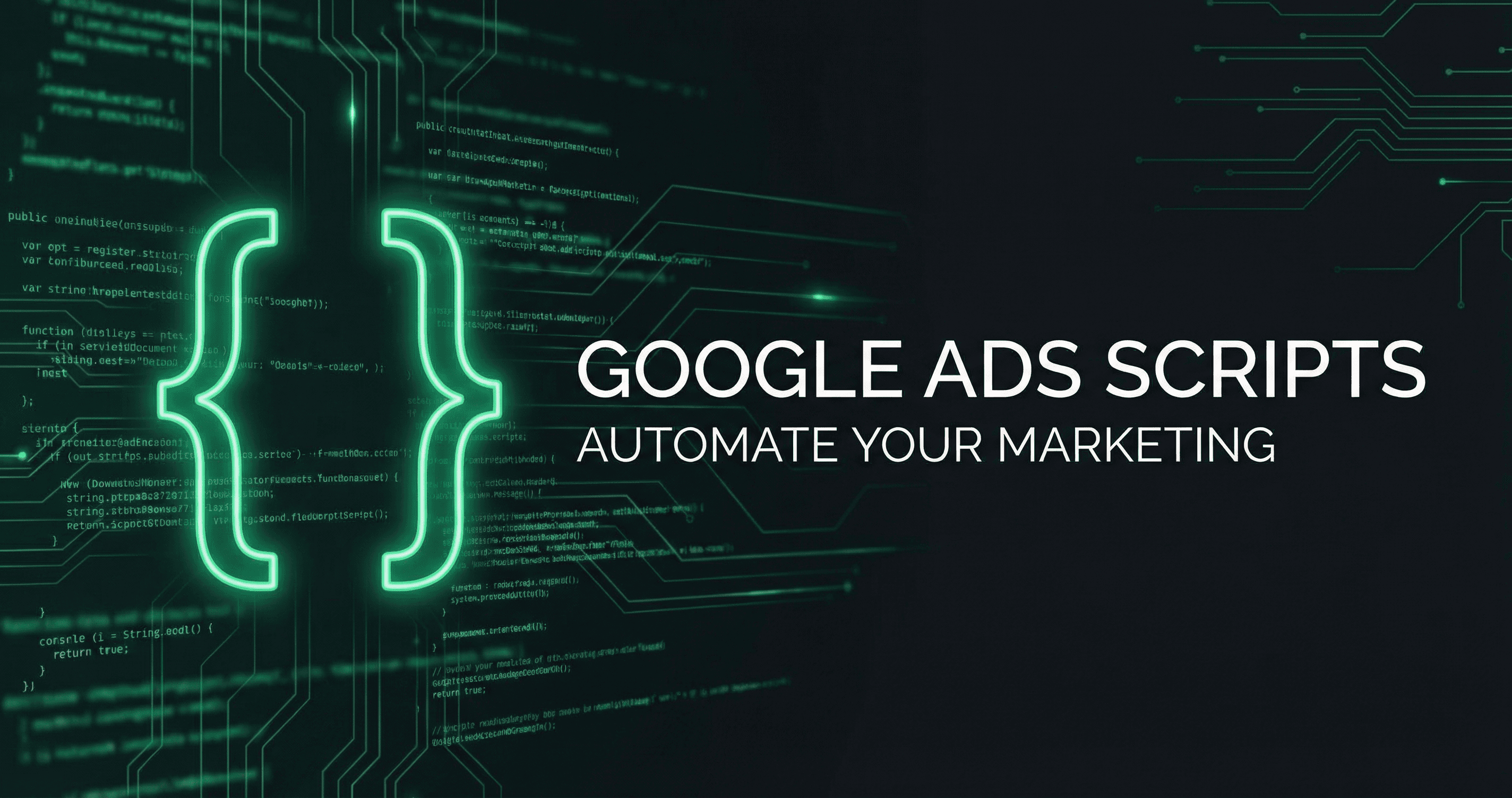 Google Ads Scripts: Automate Reports and Optimisations